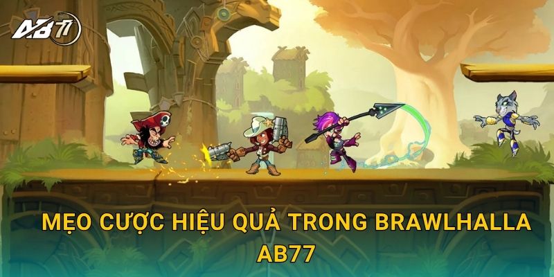 Brawlhalla đối kháng – Sàn đấu kỹ năng hấp dẫn tại Ab77 3 Mẹo cược hiệu quả trong Brawlhalla Ab77