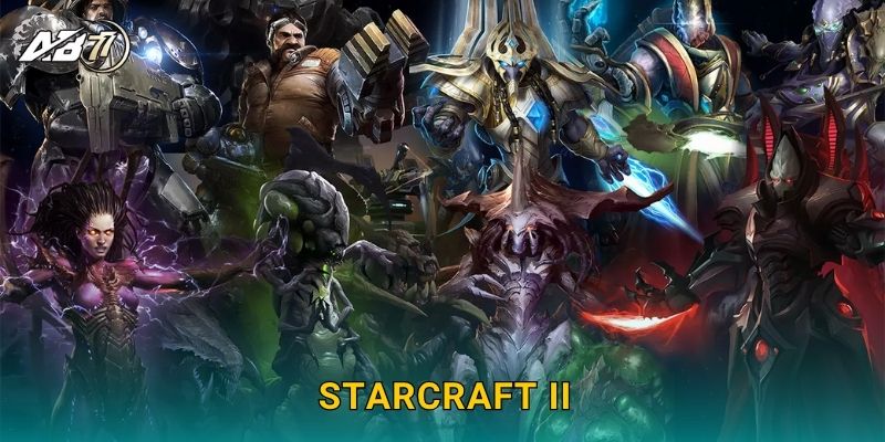 StarCraft II chiến lược – Sàn đấu trí tuệ đỉnh cao tại Ab77